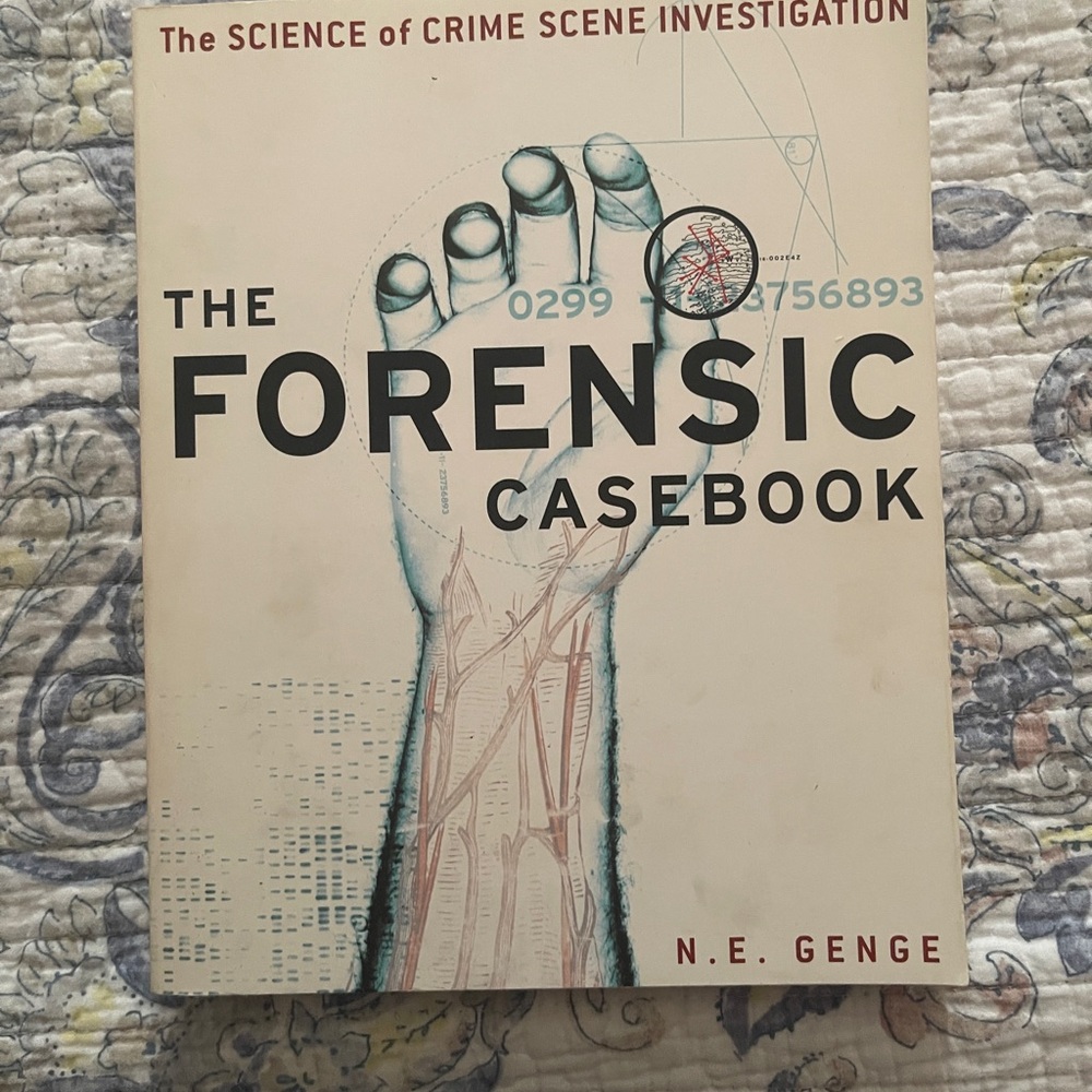 The Forensic Casebook by N.E. Genge